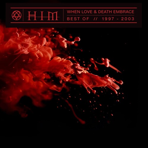 HiM - When Love & Death Embrace: Best Of 1997-2003