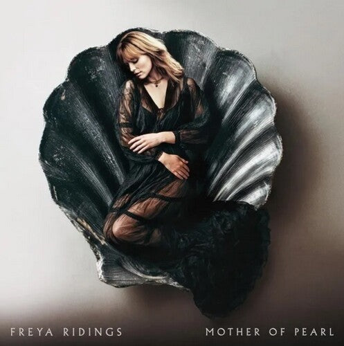 Freya Ridings - Mother Of Pearl