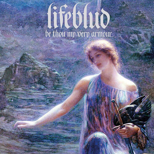 Lifeblud - Be Thou My Very Armour