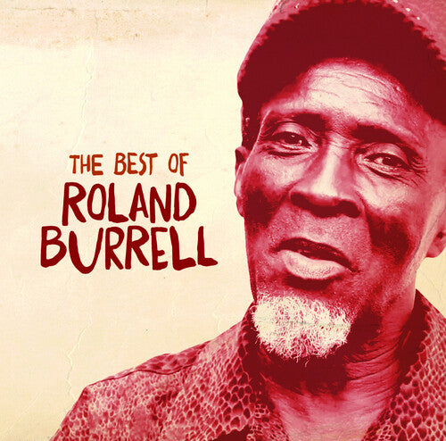Roland Burrell - The Best Of Roland Burrell