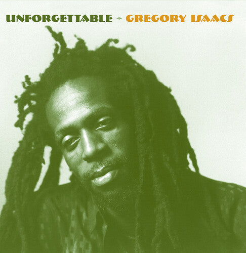 Gregory Isaacs - Unforgettable