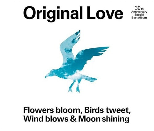 Original Love - Flowers Bloom, Birds Tweet, Wind Blows & Moon Shining