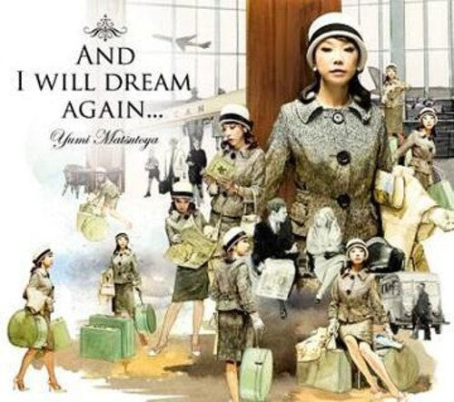 Yumi Matsutoya - And I Will Dream Again...
