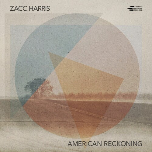 Zacc Harris - American Reckoning