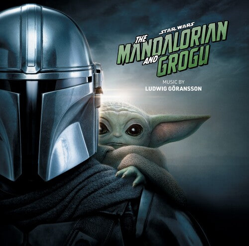 Ludwig Goransson - The Mandalorian and Grogu (Original Soundtrack)