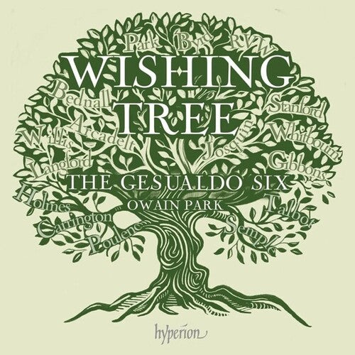 Gesualdo Six/ Owain Park - Wishing Tree (Tone Poet)