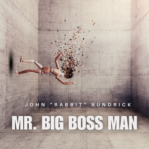 John Bundrick 'Rabbit' - Mr. Big Boss Man