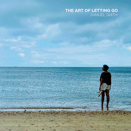 Samuel Smith - Art Of Letting Go