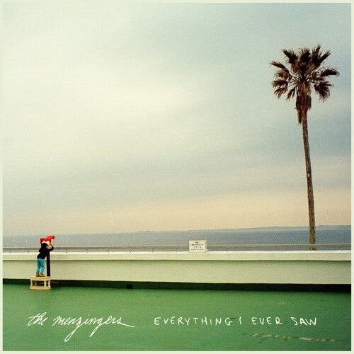 Menzingers - Everything I Ever Saw