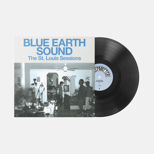 Blue Earth Sound - The st. Louis Sessions EP