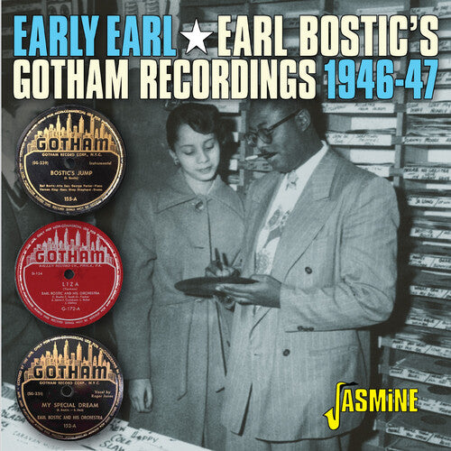 Earl Bostic - Early Earl: The Gotham Recordings 1946-1947