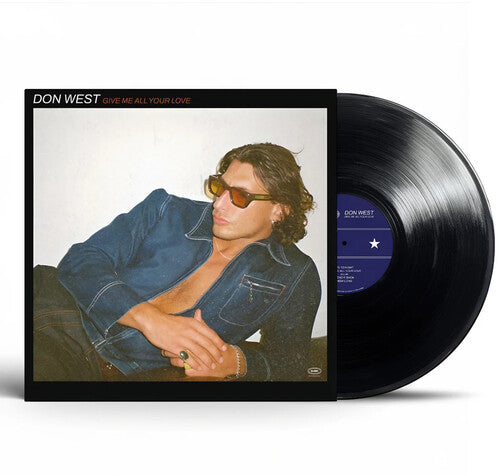 Don West - Give Me All Your Love