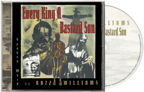 Rozz Williams - Every King A Bastard Son