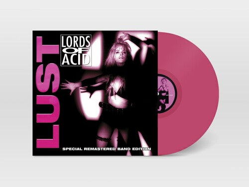 Lords of Acid - Lust - Special Remastered Band Edition - Ltd Pink Vinyl