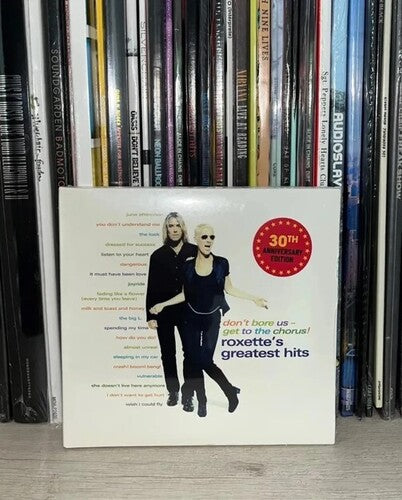 Roxette - Dont Bore Us