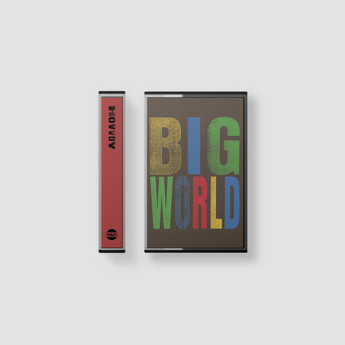 Hovvdy - Big World