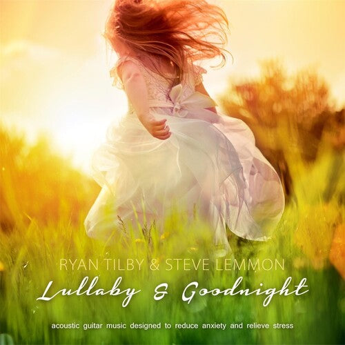 Ryan Tilby / Steve Lemmon - Lullaby & Goodnight