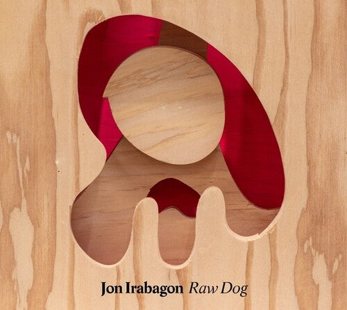 Jon Irabagon - Raw Dog
