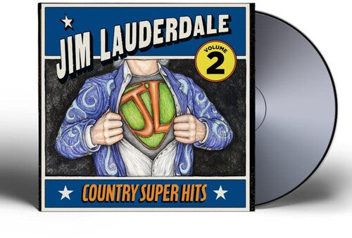 Jim Lauderdale - Country Super Hits Volume 2