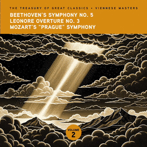 Ljubljana Symphony Orchestra & Slovak Phil Orch - The Treasury of Great Classics - Viennese Masters - Vol. 2. Beethoven Symphony No. 5, Leonore Overture No. 3 & Mozart Prague Symphony