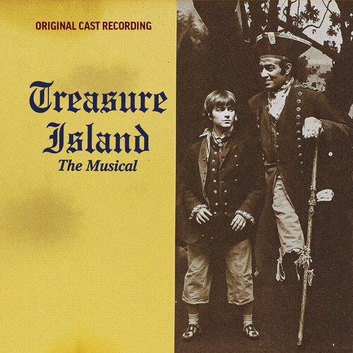 Treasure Island the Musical - O.C.R. - Treasure Island The Musical (Original Cast Recording)