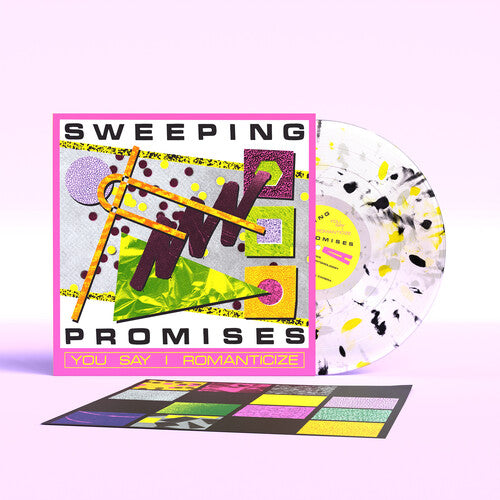 Sweeping Promises - You Say I Romanticize