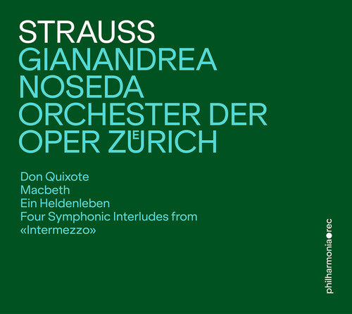 Orchester Der Oper Zurich - Richard Strauss: Tone Poems and Interludes