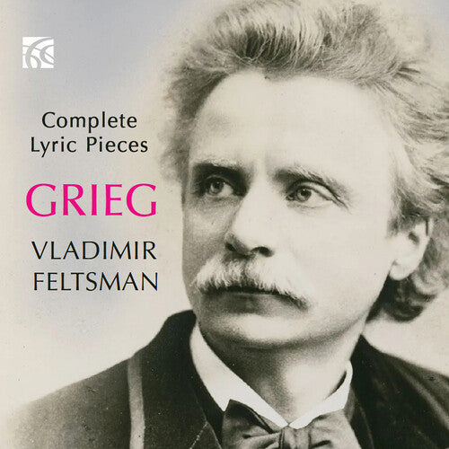 Vladimir Feltsman - Grieg: Complete Lyric Pieces