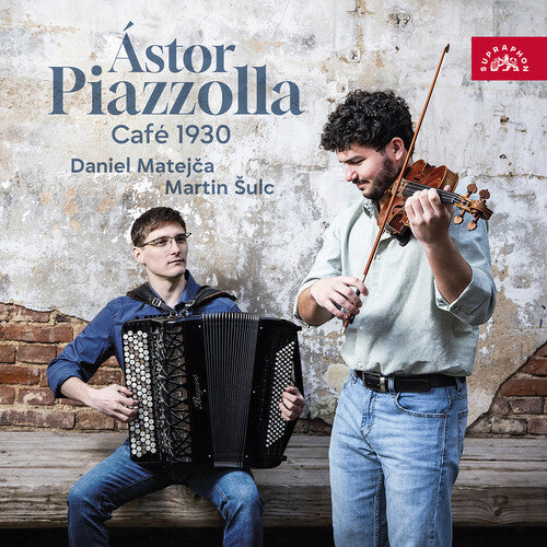 Daniel Matejca - Astor Piazzolla: Cafe 1930 - Daniel Matejca, Martin Sulc