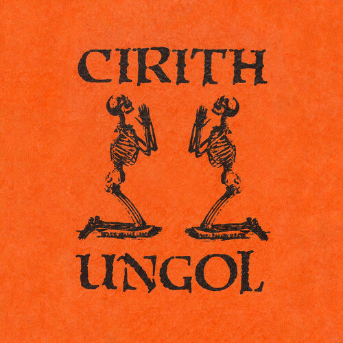Cirith Ungol - The Orange Album