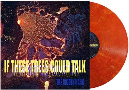 If These Trees Could Talk - The Hidden Hand