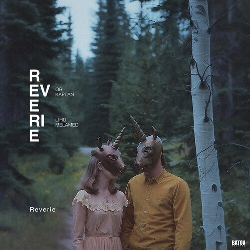 Ori Kaplan / Lihu Melamed - Reverie
