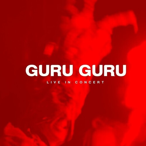 Guru Guru - Live In Concert