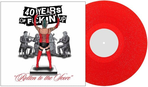 Fat Mike - 40 Years of Fuckin' Up: Rotten to the Score