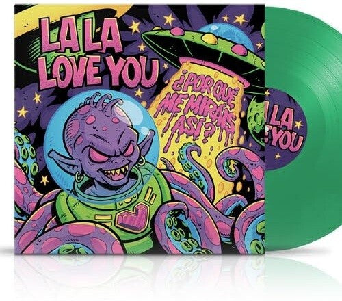 La La Love You - Por Que Me Mirais Asi? - Transparent Green Vinyl