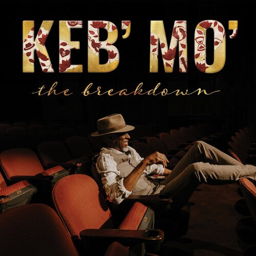 Keb Mo - The Breakdown
