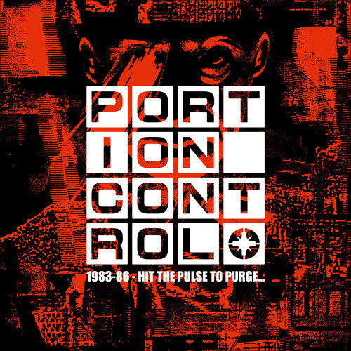 Portion Control - 1983-86: Hit The Pulse To Purge...
