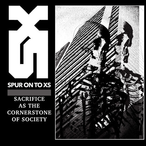 Spur on to Xs - Sacrifice As The Cornerstone Of Society