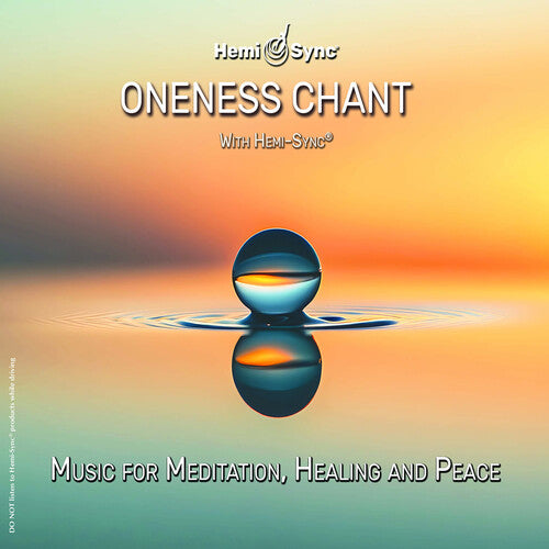 Oneness Chant with Hemi-Sync/ Various - Oneness Chant With Hemi-sync (Various Artists)