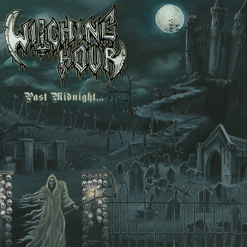 Witching Hour - Past Midnight...