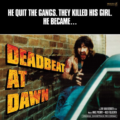 Jim Bebber Van - Deadbeat At Dawn (Original Soundtrack)
