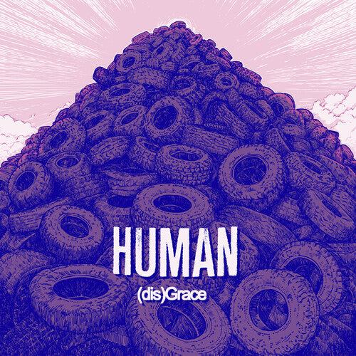 Human - (dis)Grace