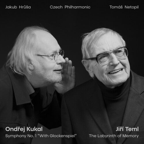 Czech Philharmonic - Ondrej Kukal: Symphony No. 1, "with Glockenspiel"; Jiri Teml - Labyrinth of Memory