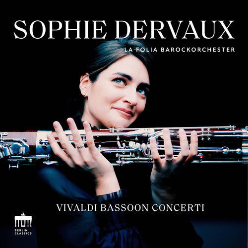 Sophie Dervaux - Vivaldi: Bassoon Concerti III