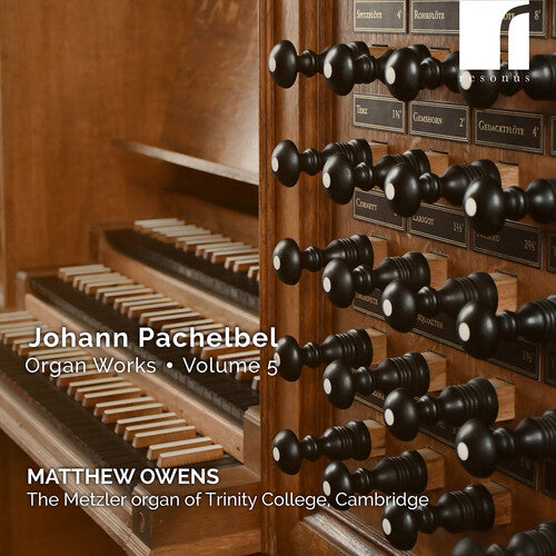 Matthew Owens - Pachelbel: Organ Works, Vol. 5