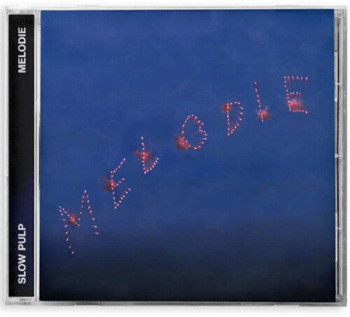 Slow Pulp - Melodie