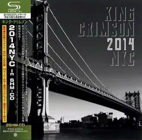 King Crimson - 2014 NYC - Paper Sleeve - SHM-CD