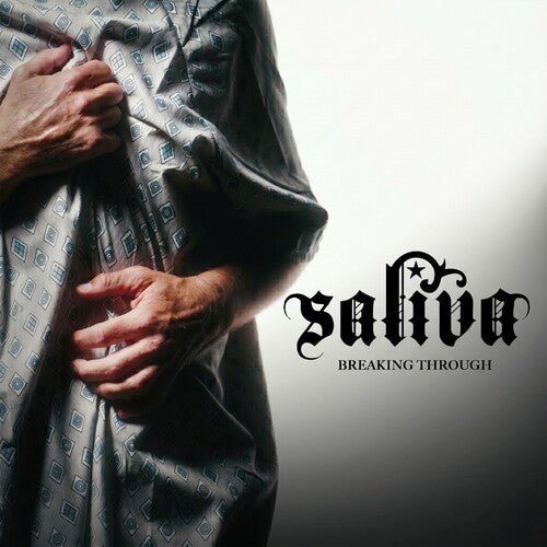 Saliva - Breaking Through