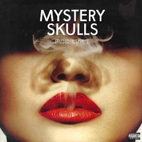 Mystery Skulls - Forever
