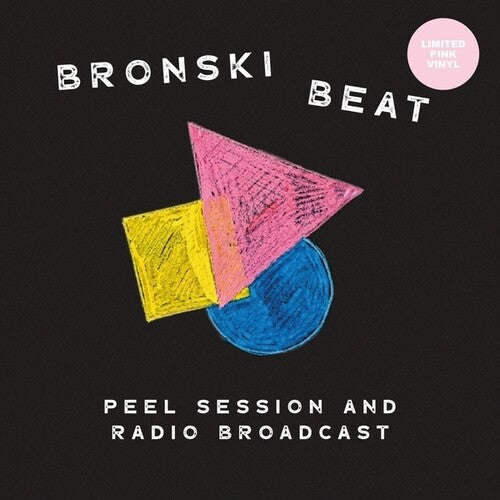 Bronski Beat - Peel Session And Radio Broadcast 84-85